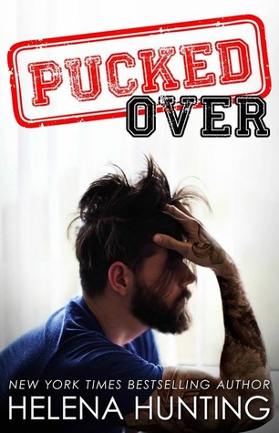 Pucked Over (Pucked, #3)