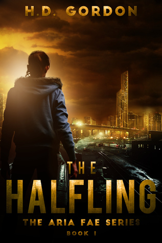 The Halfling (The Aria Fae Series, Book 1)