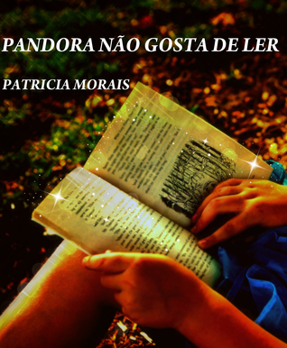 Pandora Não Gosta de Ler