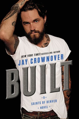 Built (Saints of Denver, #1)