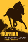 Ruffian: The Story of a Jockey