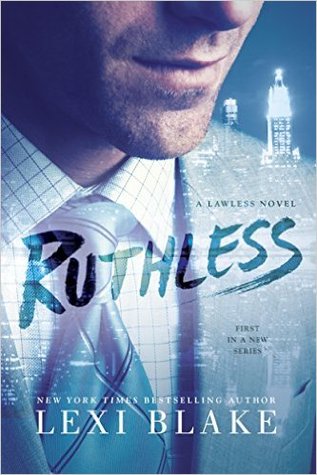 Ruthless (Lawless, #1)