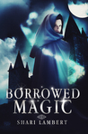 Borrowed Magic