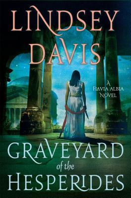 Graveyard of the Hesperides (Flavia Albia Mystery, #4)