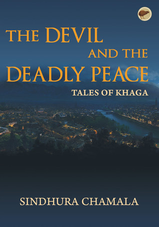 The Devil and the Deadly Peace (Tales of Khaga, #1)