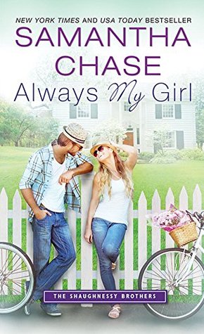 Always My Girl (The Shaughnessy Brothers, #3)