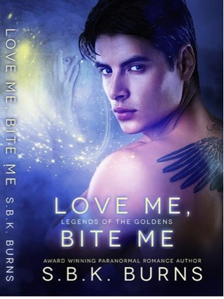 Love Me, Bite Me by S.B.K. Burns