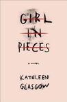 Girl in Pieces