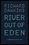 River Out of Eden: A Darwinian View of Life