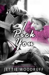 I Pick You