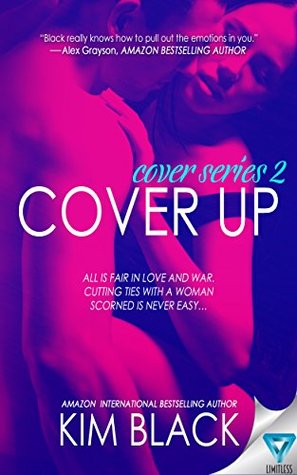 Cover Up (The Cover Series Book 2) by Kim Black