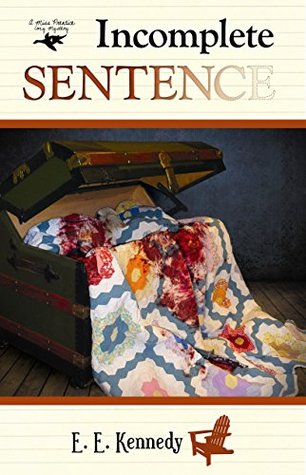 Incomplete Sentence (Miss Prentice Cozy Mystery #4)