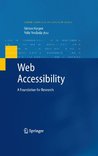 Web Accessibility: A Foundation for Research (Human-Computer Interaction Series)