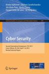 Cyber Security: Second International Symposium, CSS 2015, Coeur D'Alene, Id, USA, April 7-8, 2015, Revised Selected Papers Cyber Security: Second International Symposium, CSS 2015, Coeur D'Alene, Id, USA, April 7-8, 2015, Revised Selected Papers