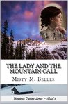 The Lady and the Mountain Call