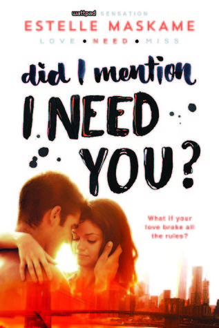 Did I Mention I Need You? (The DIMILY Trilogy, #2)