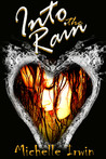 Into the Rain (Daughter of Fire, #3)