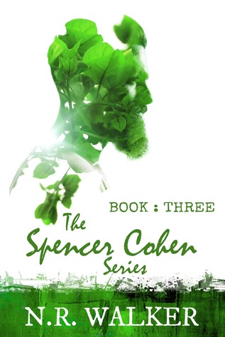 Spencer Cohen - N. R. Walker - Spencer Cohen tome 3 28599180