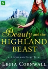 Beauty and the Highland Beast (A Highland Fairy Tale, #1)