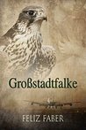 Großstadtfalke