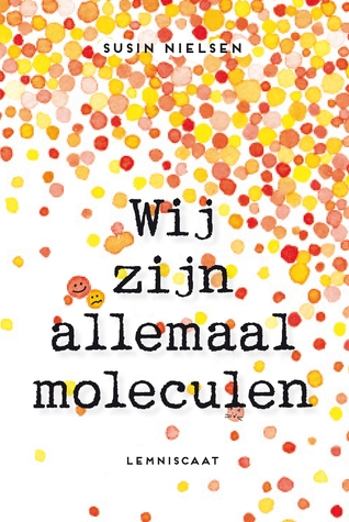 Wij zijn allemaal moleculen Wij zijn allemaal moleculen