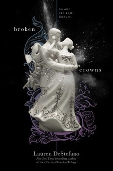 {Review} Broken Crowns by Lauren DeStefano