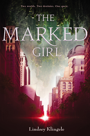 The Marked Girl (Marked Girl, #1)