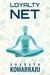 Loyalty Net by Sharath Komarraju