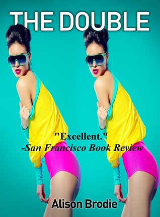 Book Review The Double by Alison Brodie Bookaholic Confessions