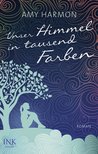 Unser Himmel in tausend Farben (The Law of Moses, #1)