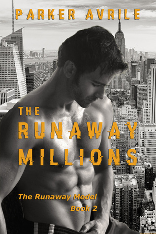 The Runaway Millions (The Runaway Model, #2)