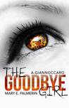 The Goodbye Girl (Red Market, #2)