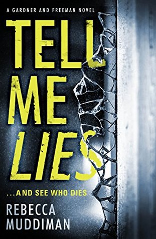 Tell Me Lies (Gardner and Freeman)