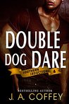 DOUBLE DOG DARE: Mack and Allison - Friends to Lovers (Southern Seductions Book 4)