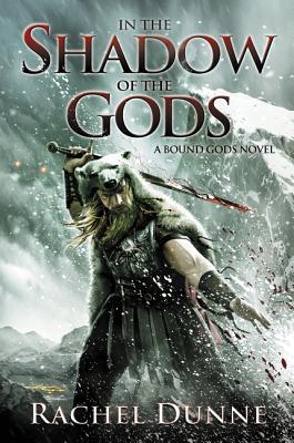 In the Shadow of the Gods (Bound Gods, #1)