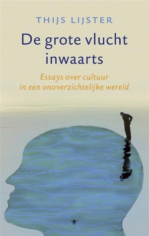 De grote vlucht inwaarts van Thijs Lijsters