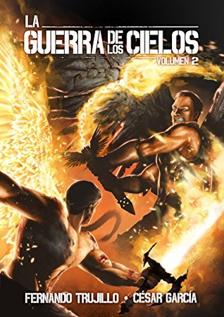 La guerra de los cielos (volumen 2)