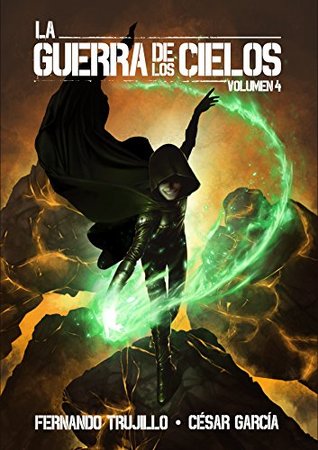 La guerra de los Cielos (Volumen 4)