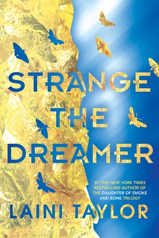 Strange the Dreamer (Strange the Dreamer #1) by Laini Taylor