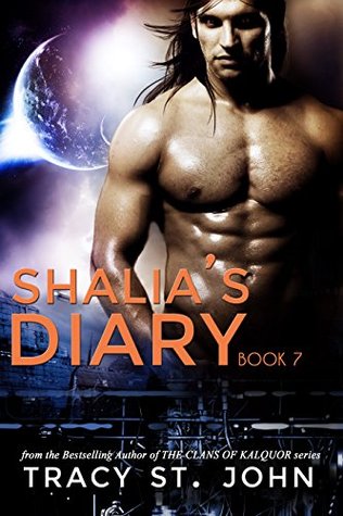 Shalia's Diary Book 7 (Shalia's Diary, #7; World of Kalquor, #3.7) by Tracy St. John