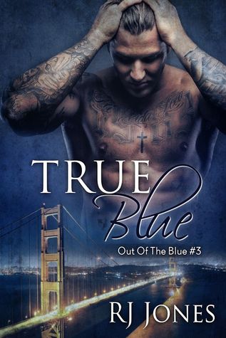 True Blue (Out of the Blue, #3)