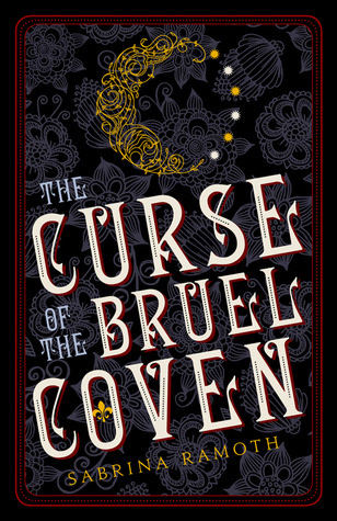 The Curse of the Bruel Coven