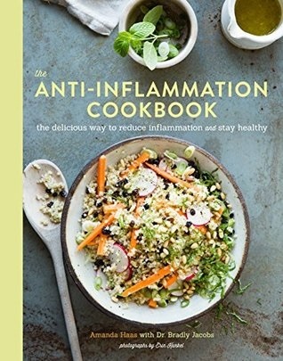 The Anti-Inflammation Cookbook by Amanda Haas