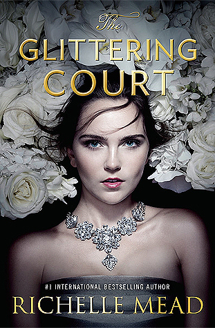 The Glittering Court (The Glittering Court, #1)