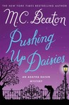 Pushing up Daisies (Agatha Raisin #27)