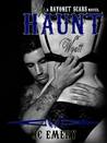 Haunt (Bayonet Scars, No. 6)