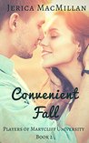 Convenient Fall (Players of Marycliff University #2)