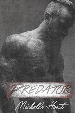 Predator by Michelle Horst