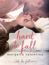 Hard to Fall (Take the Fall, #4)