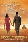 Stepping to a New Day: A Blessings Novel Book 7